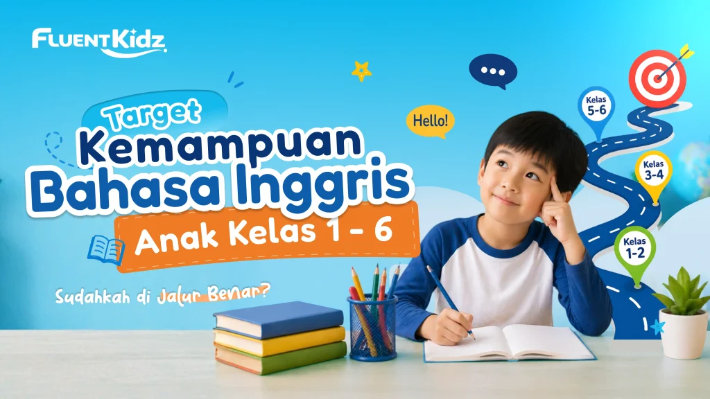Target kemampuan bahasa inggris anak SD